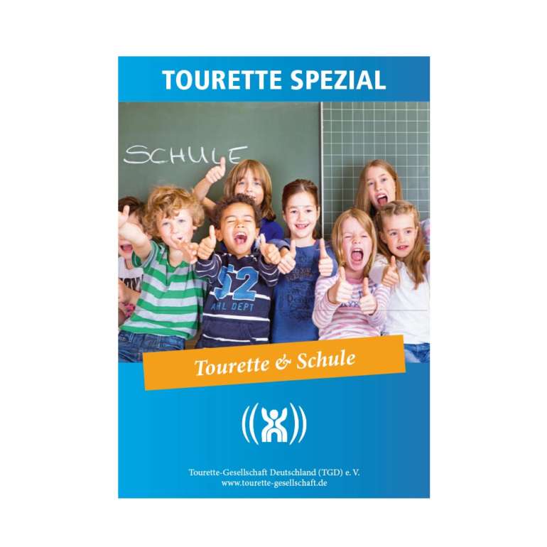 Behandlung des TouretteSyndroms TouretteGesellschaft Deutschland e.V.